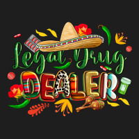Cinco De Mayo Legal Drug Dealer Pharmacist Classic Tee | Teevron