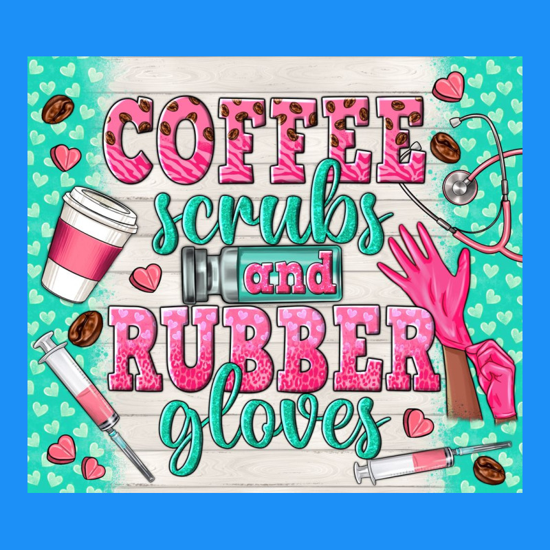 Coffee Scrubs And Rubber Gloves Classic Tee by TumblerDesignByShophia | Teevron