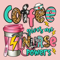 Coffee Gives Me Nurse Powers Urban Heavy Tee | Teevron