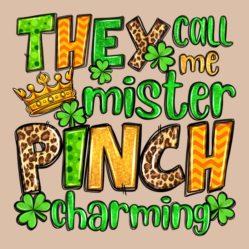 St. Patrick's They Call Me Mister Pinch Charming Urban Heavy Tee by OliviaCreatesArt | Teevron