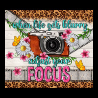 When Life Gets Blurry Adjust Your Focus Ladies Tee | Teevron