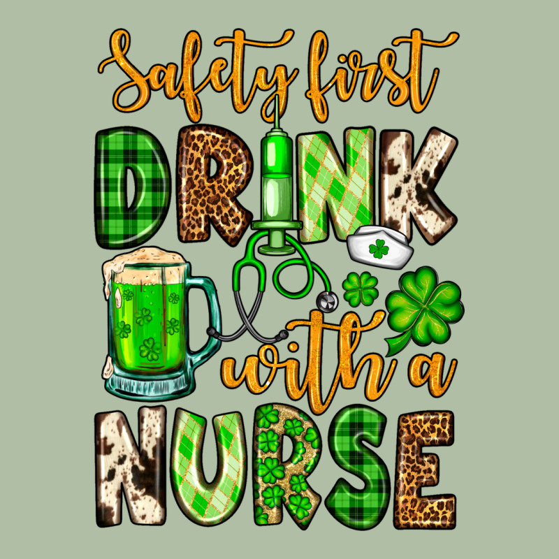 St. Patrick's Safety First Drink With A Nurse Urban Heavy Tee by OliviaCreatesArt | Teevron