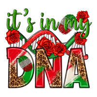 It's In My Dna Mexico | Teevron