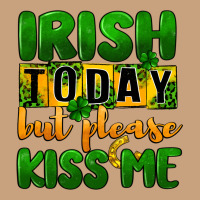 Irish Today But Please Kiss Me Vintage Tee | Teevron