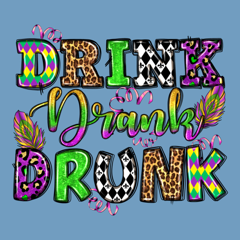 Drink Drank Drunk Mardi Gras Olivia Urban Heavy Tee by OliviaCreatesArt | Teevron