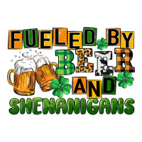 fueled by beer and shenanigans | Teevron