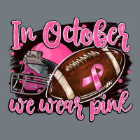 In October We Wear Pink With Football Heavyweight Sweatshirt | Teevron