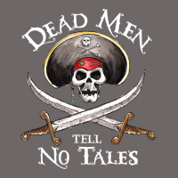 Dead Men Tell No Tales Funny Gifts Boy Girl Classic Tee | Teevron