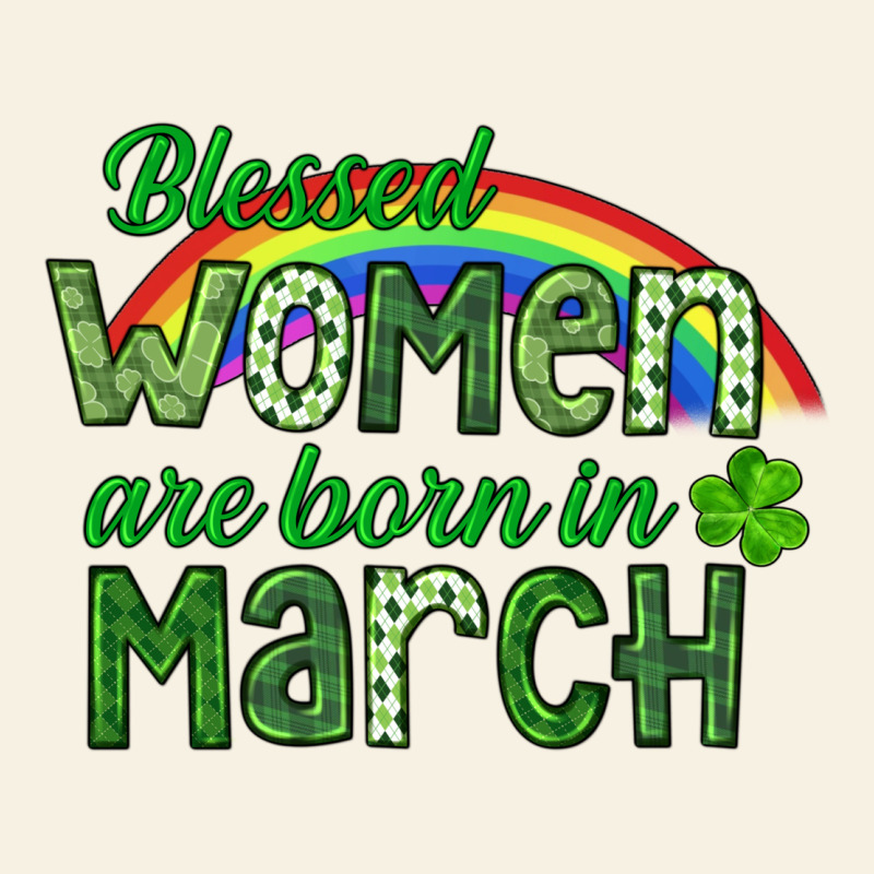 Blessed Women Are Born In March Vintage Tee by CowGirlArtShop | Teevron