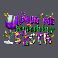 Pour Me Something Sista Vintage Hoodie | Teevron