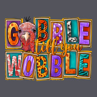 Gobble Till You Wobble Vintage Hoodie | Teevron