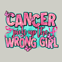 Cancer Pick Up The Wrong Girl Heavyweight Hoodie | Teevron