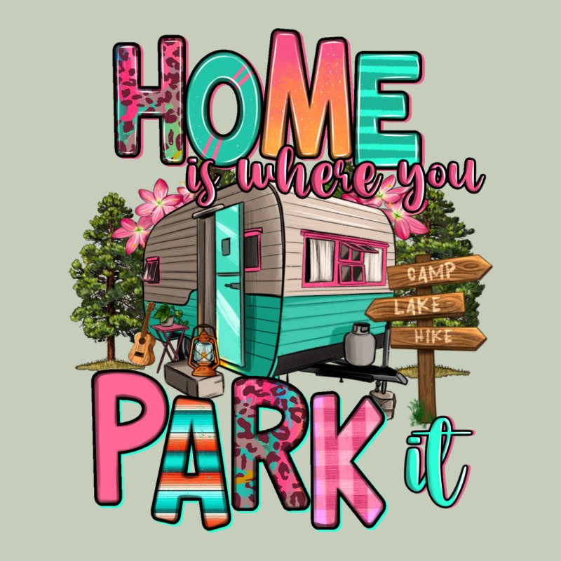 Home Is Where We Park It Classic Tee by RanaPortraitStore | Teevron