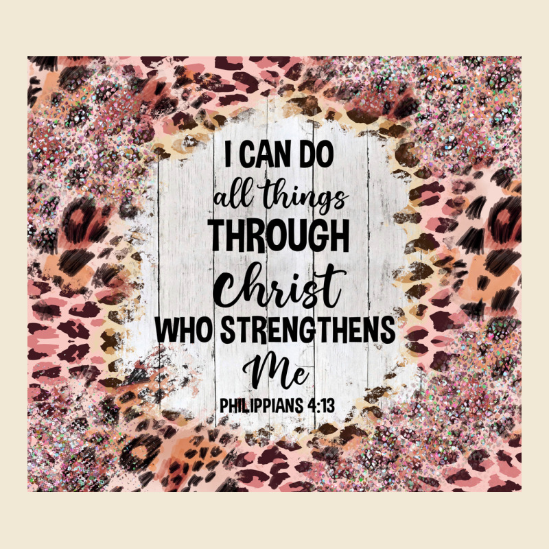 I Can Do All Things With Leopard And Glitter Premium Tee by TumblerDesignByShophia | Teevron