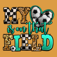 My Heart Is On That Field Soccer Urban Heavy Tee | Teevron