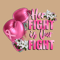 Her Fight Is Our Fight Breast Cancer Awareness Vintage Hoodie | Teevron