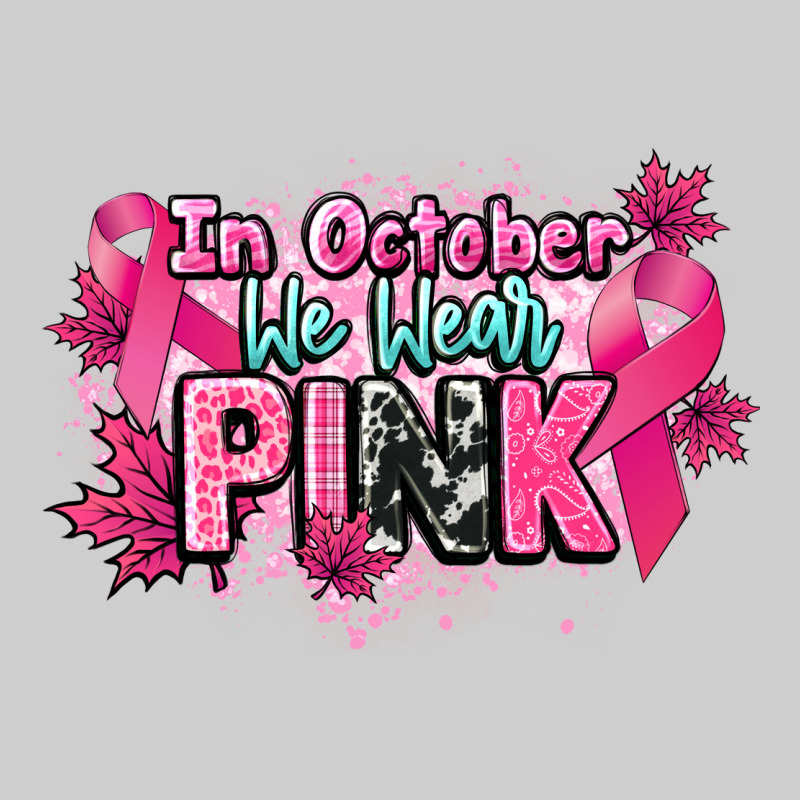 In October We Wear Pink Cancer Awareness Premium Tee by HowdyJamesFarm | Teevron