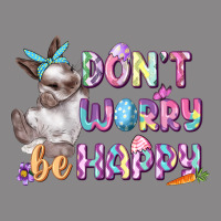 Don't Worry Be Happy Easter Vintage Tee | Teevron