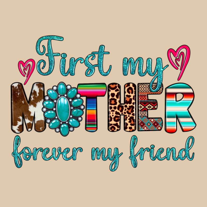First My Mother Forever My Friend Heavyweight Sweatshirt by Artiststas | Teevron