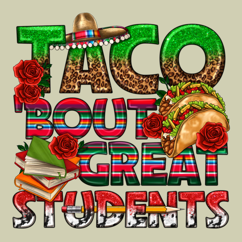 Taco 'bout Great Students Heavy Core Tee by texasbilliewilder | Teevron