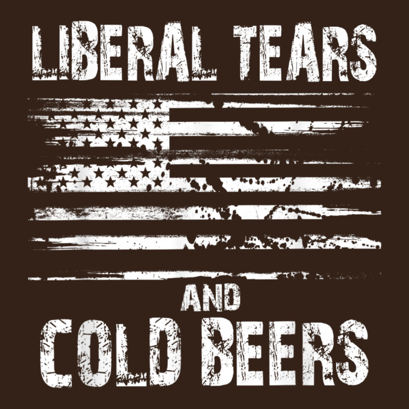 Liberal Tears And Cold Beers   Funny Political T Shirt Heavy Core Tee by maiPhamDesign | Teevron