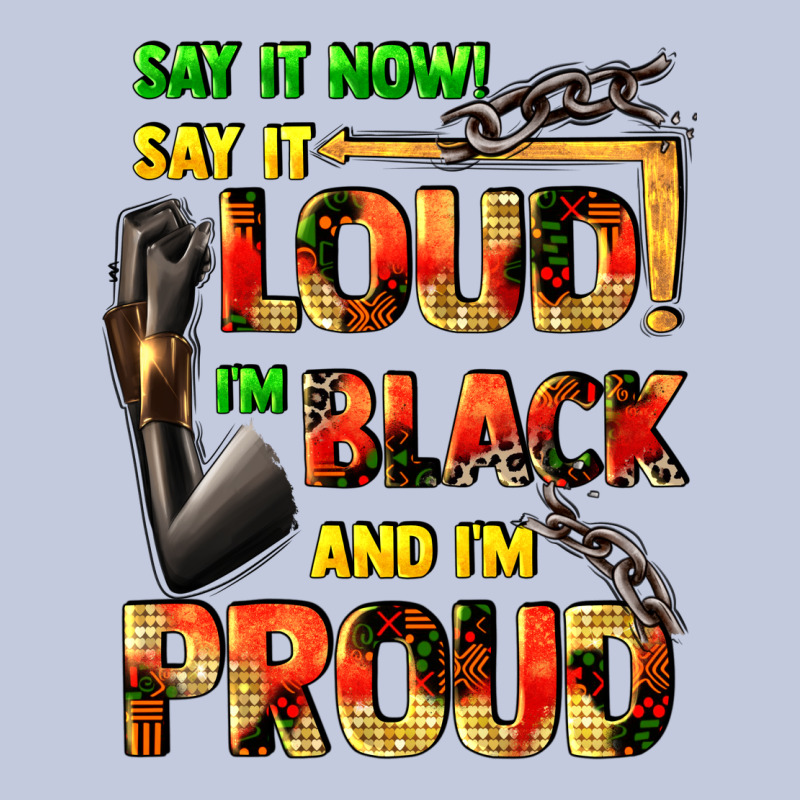 Say It Now! Say It Loud! I'm Black And I'm Proud Long Sleeve Tee by FaDigitalArtStudio | Teevron