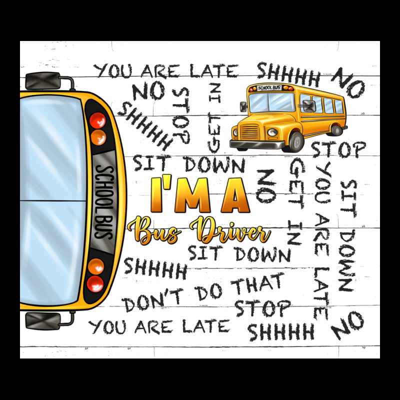 I'm A Bus Driver School Bus Premium Tee by TumblerDesignByShophia | Teevron