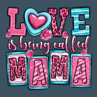Love Is Being Called Mama Urban Heavy Tee | Teevron