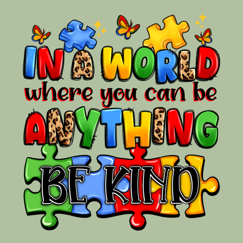In A World Where You Can Be Anything Be Kind Urban Hoodie by JahusDesignShop | Teevron