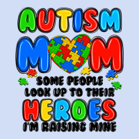 Autism Mom Some People Look Up To Their Heroes I'm Urban Hoodie | Teevron