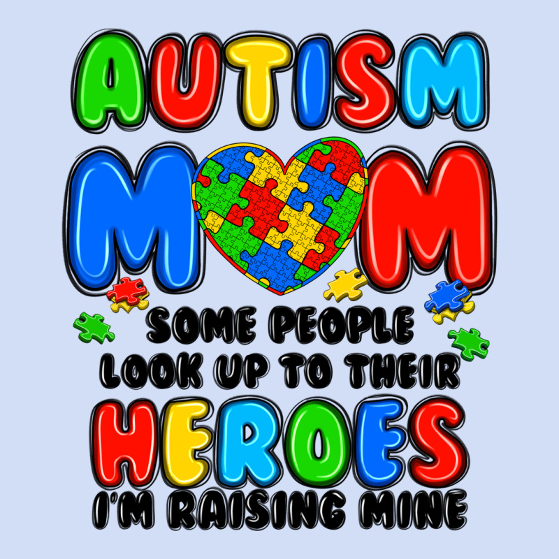 Autism Mom Some People Look Up To Their Heroes I'm Urban Hoodie by JahusDesignShop | Teevron