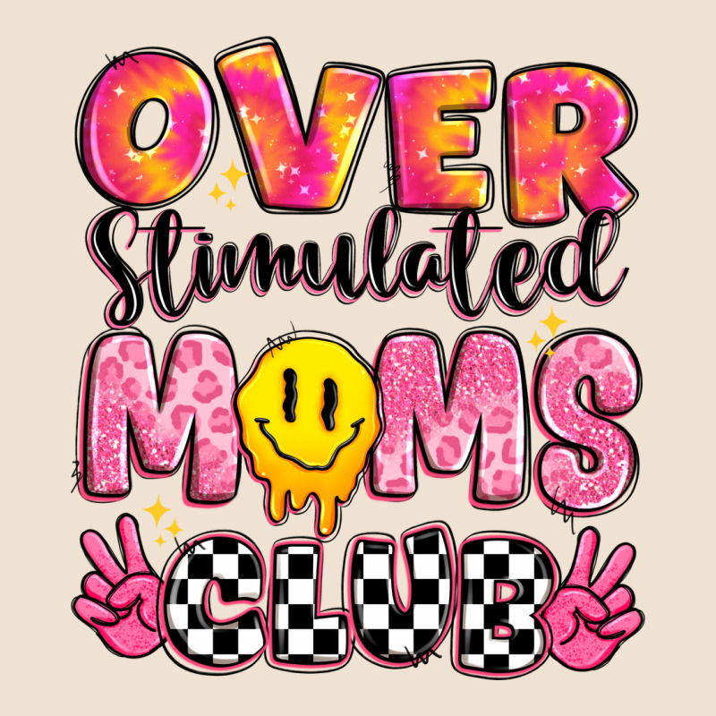 Over Stimulated Moms Club Urban Hoodie by JahusDesignShop | Teevron