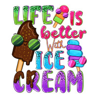 Life is better with ice cream | Teevron