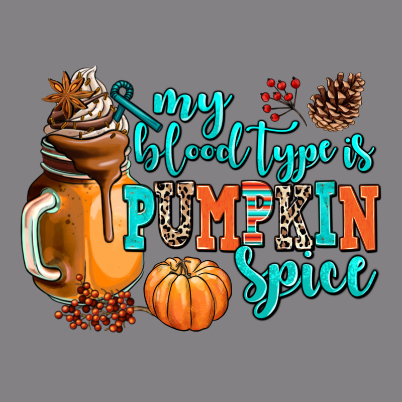 My Blood Type Is Pumpkin Spice Heavyweight Hoodie by AdoDesignShop | Teevron