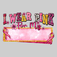 Personalized I Wear Pink For My Premium Tee | Teevron