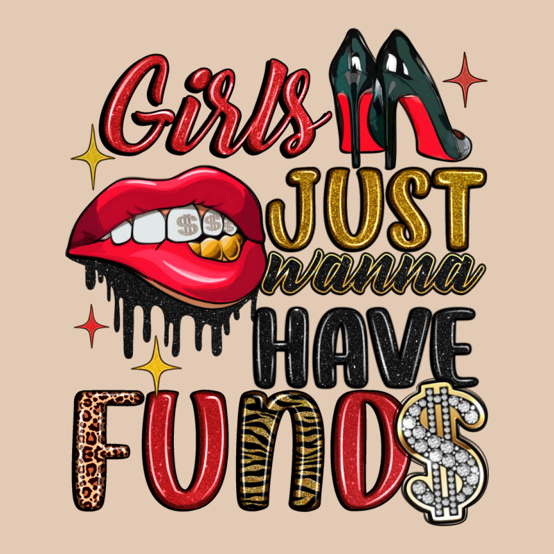 Girls Just Wanna Have Funds Urban Hoodie by JahusDesignShop | Teevron