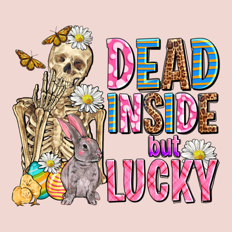 Easter Dead Inside But Lucky  With Skeleton Premium Sweatshirt by AdoDesignShop | Teevron