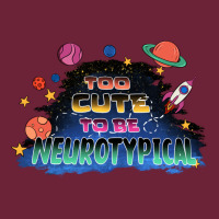 Too Cute To Be Neurotypical Long Sleeve Tee | Teevron