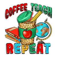 coffee teach repeat | Teevron