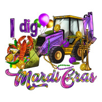 I dig Mardi Gras | Teevron