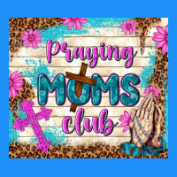 Praying Moms Club Classic Tee | Teevron