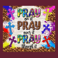 Pray On It Pray Over It Pray Through It Classic Tee | Teevron