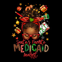 Santa's Favorite Medicaid Analyst Afro Messy Bun Heavy Core Tee | Teevron