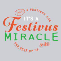 Seinfeld It's A Festivus Miracle Classic Tee | Teevron
