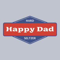 Happy Dad Hard Seltzer Premium Hoodie | Teevron