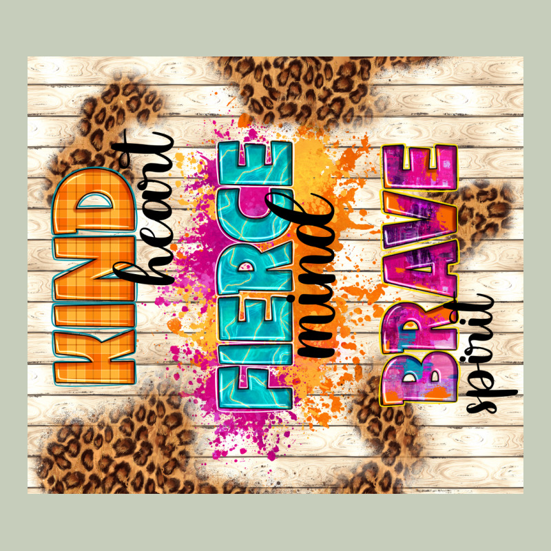Kind Heart Fierce Mind Brave Spirit Classic Tee by TumblerDesignByShophia | Teevron