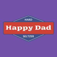 Happy Dad Hard Seltzer Premium Sweatshirt | Teevron