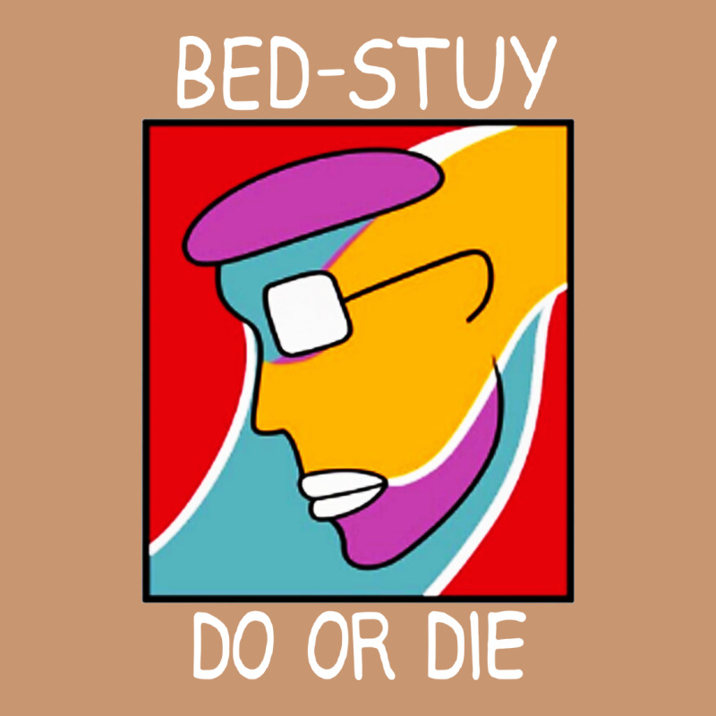 Bed Stuy Do Or Die Heavyweight Hoodie by maiPhamDesign | Teevron