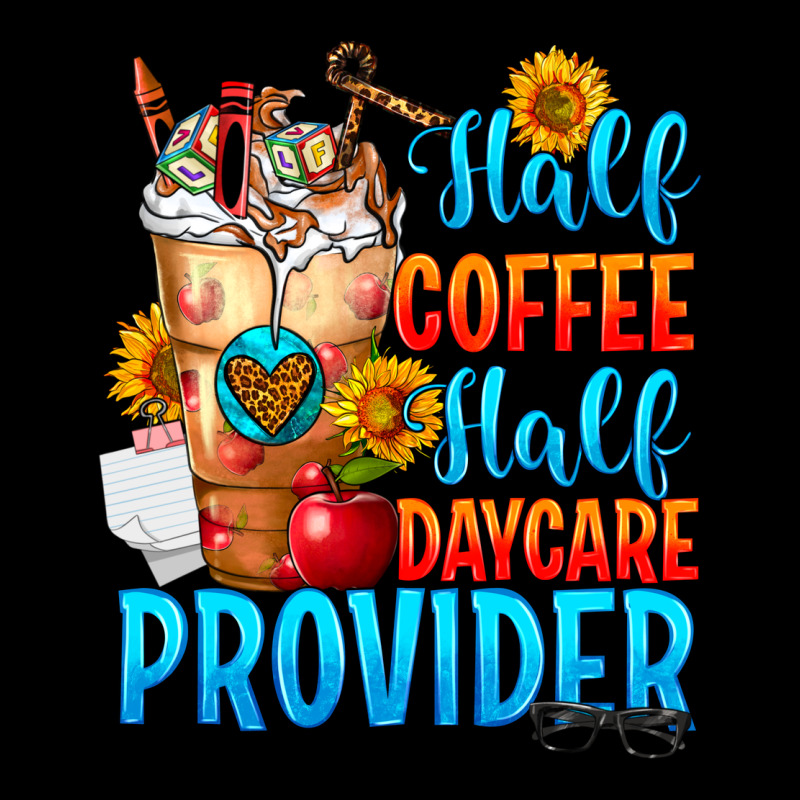 Half Coffee Half Daycare Provider Long Sleeve Tee by FaDigitalArtStudio | Teevron