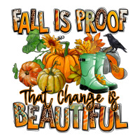 Fall is proof that change is beautiful | Teevron